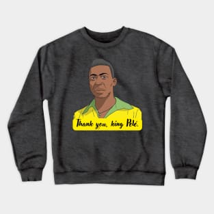 In honor to the king pelé. Crewneck Sweatshirt